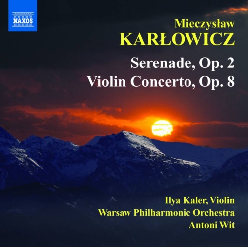 Karłowicz: Serenade Op. 2, Violin Concerto Op. 8