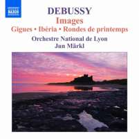 DEBUSSY: Images, Sarabande, Danse, Marche ecossaise, La plus que lente