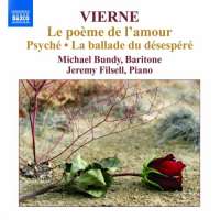 Vierne: Le poeme de l´amour, Psyche, La ballade du desespere