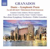 Granados: Dante - Symphonic Poem La nit del mort Intermezzo from Goyescas