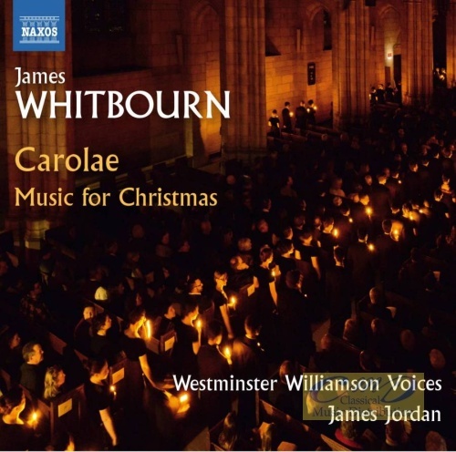 Whitbourn: Carolae - Music for Christmas