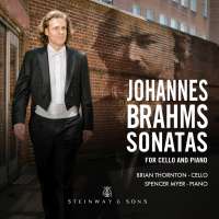 Brahms: Cello Sonatas Nos. 1 & 2