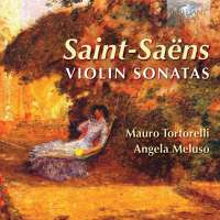 Saint-Saëns: Violin Sonatas