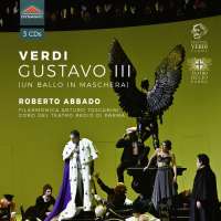 Verdi: Gustavo III (Un Ballo in Maschera)