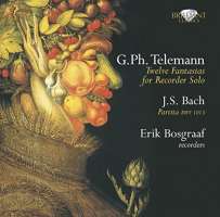 Telemann: Fantasias; Bach: Partita