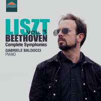 Liszt - Beethoven: Symphonies Vol. 3