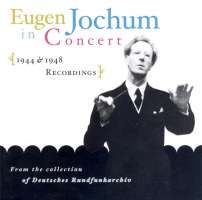 Eugen Jochum in Concert