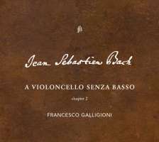 Bach: A violoncello senza basso, chapter 2