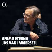 ANIMA ETERNA - JOS VAN IMMERSEEL