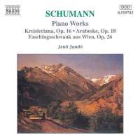 SCHUMANN: Piano, Kreisleriana