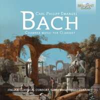 C.P.E. Bach: Chamber Music for Clarinet