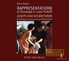 Rotem: Rappresentatione di Giuseppe e i suoi fratelli - Joseph and his brethren