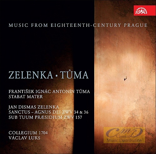 Tuma: Stabat Mater; Zelenka: Sanctus et Agnus Dei, Sub tuum pr?sidium