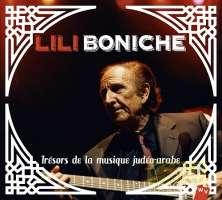 Lili Boniche: Tresors De La Musique Judeo-Arabe