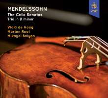 Mendelssohn: Cello Sonatas