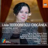 Teodorescu-Ciocanea: Orchestral Music