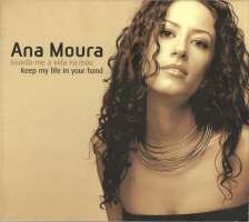 Ana Moura: Guarda-Me A Vida Na Mão
