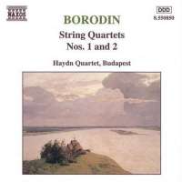 Borodin: String Quartets 1 & 2