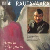 Rautavaara: Angels and Beyond