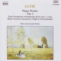 SATIE: Piano Works vol. 1