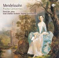 Mendelssohn: Piano Concertos