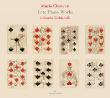 Clementi: Late Piano Works