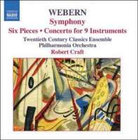 WEBERN: Symphony; Six Pieces; Concerto