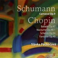 Schumann: Carnaval / Chopin: Ballade No.3