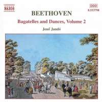 BEETHOVEN: Bagatelles and Dances