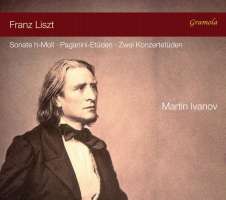 Liszt: Sonata in B minor; Etudes