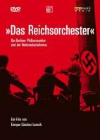 Das Reichsorchester - Die Berliner Philharmoniker und der Nationalsozialismus