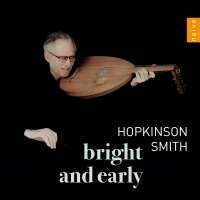 Hopkinson Smith - Bright and early