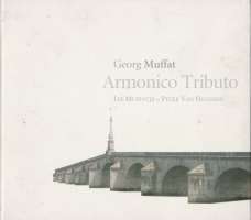 Muffat: Armonico Tributo