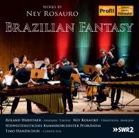 Rosauro: Brazilian Fantasy