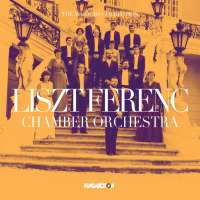 The Masters Collection - Liszt Ferenc Chamber Orchestra