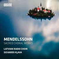 Mendelssohn: Sacred Choral Works