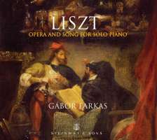 Liszt: Opera & Song for Solo Piano