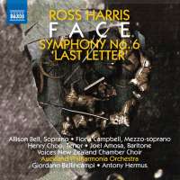 Harris: Face; Symphony No. 6 ‘Last Letter’