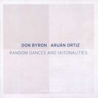 Byron/Ortiz: Random Dances