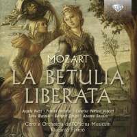 Mozart: La Betulia Liberata