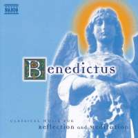 BENEDICTUS - Classical Music for Reflection and Meditation