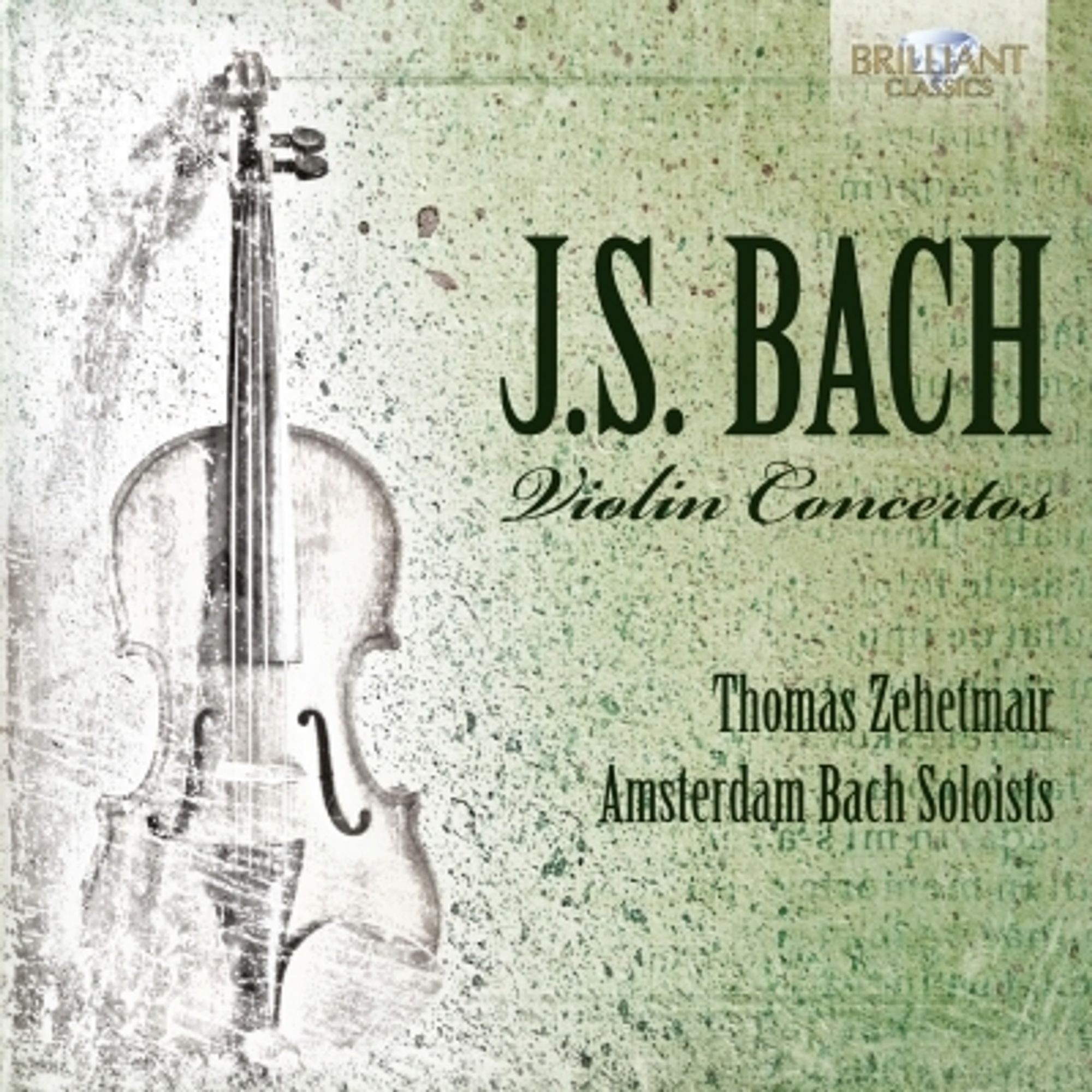 BACH: Violin Concertos