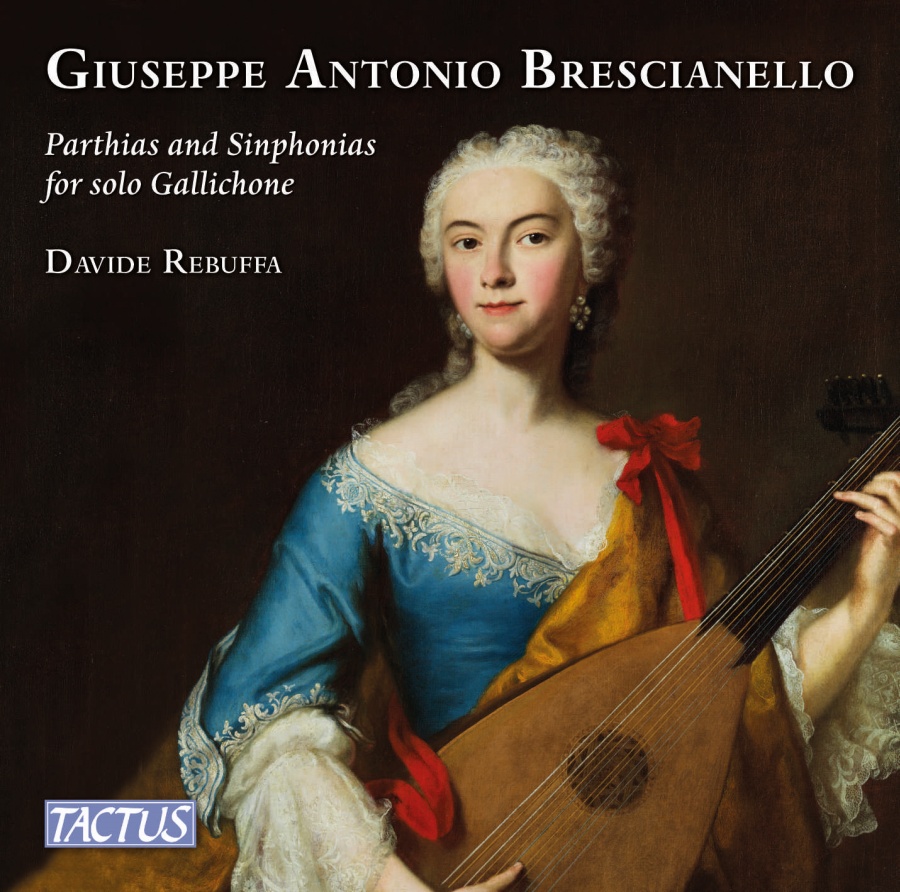 Brescianello: Parthias and Sinphonias for solo Gallichone