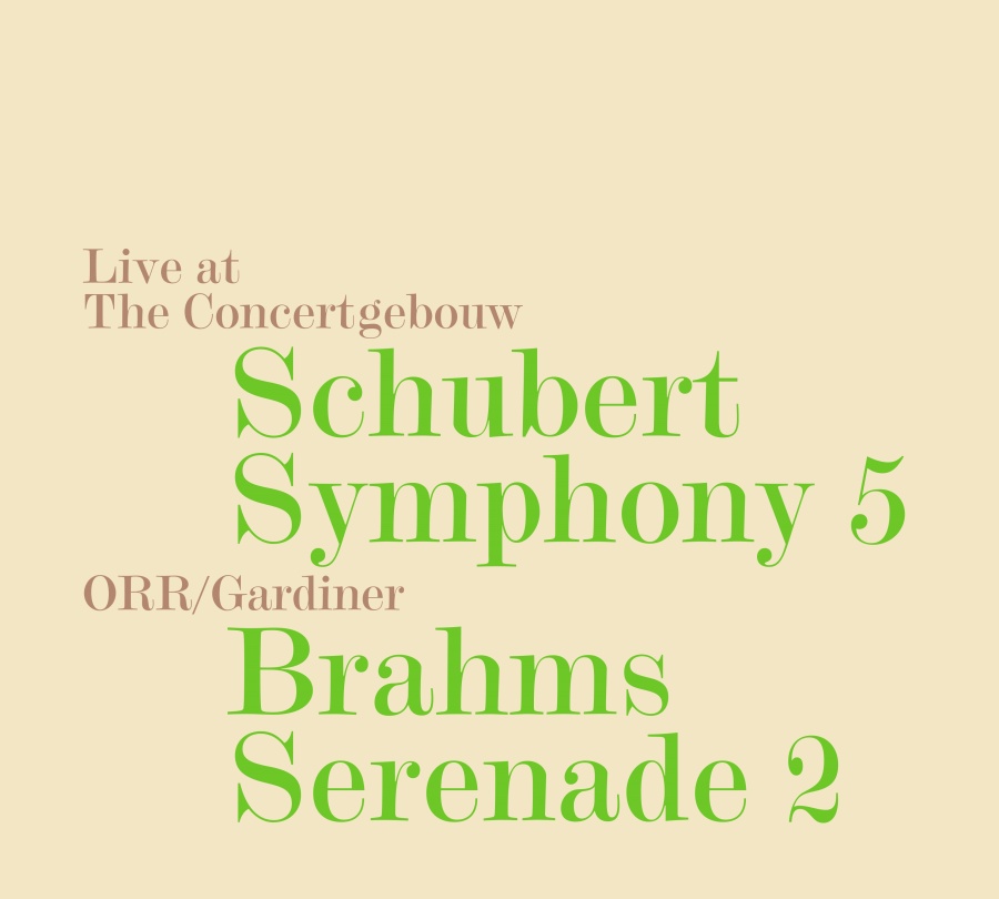 Schubert: Symphony No. 5; Brahms: Serenade No. 2