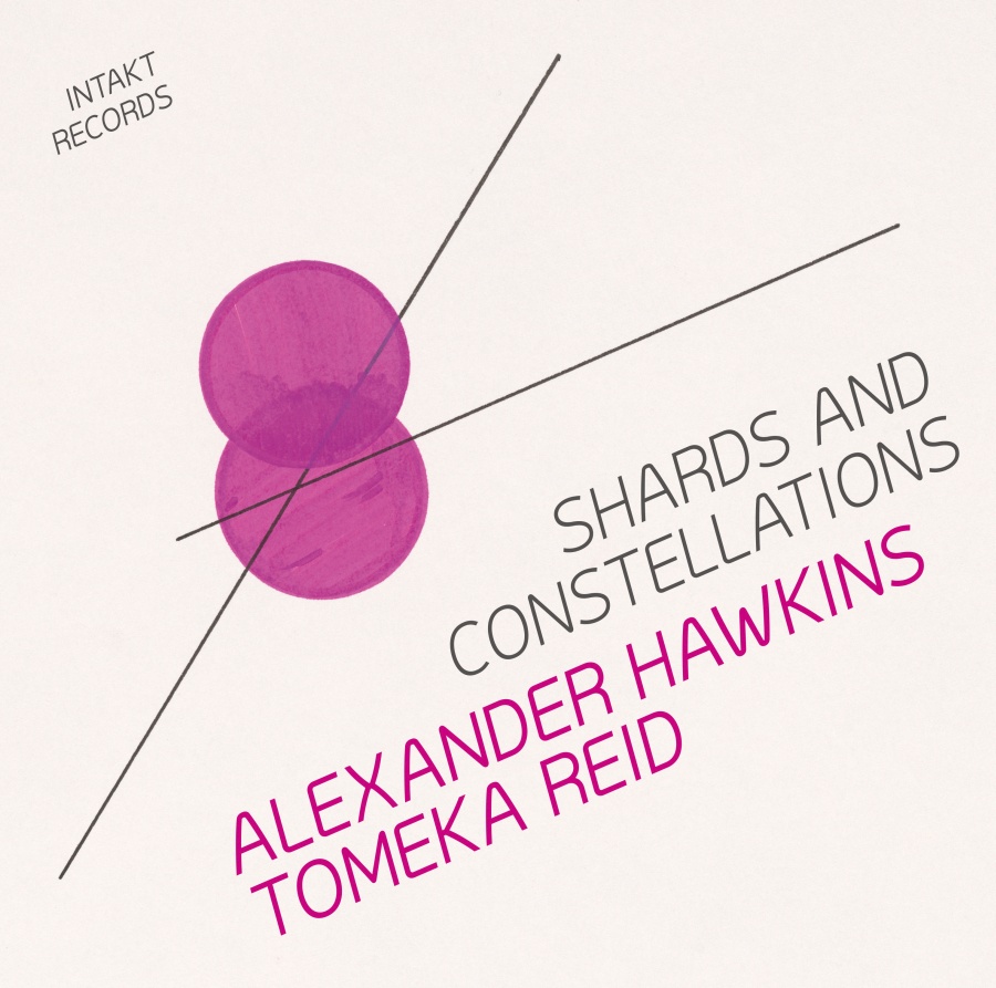 Tomeka Reid & Alexander Hawkins: Shards And Constellations