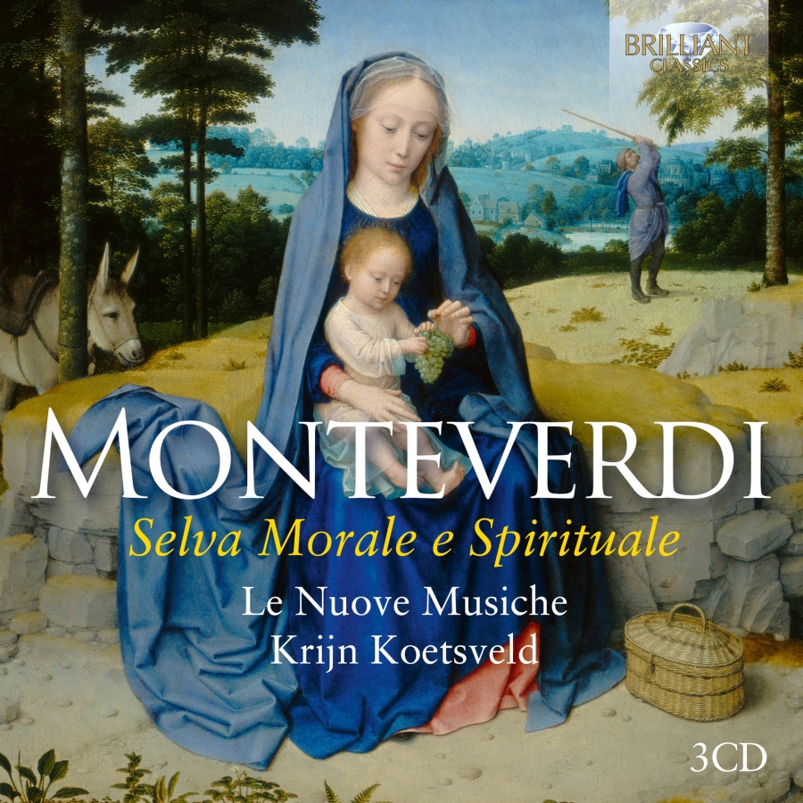 Monteverdi: Selva Morale e Spirituale