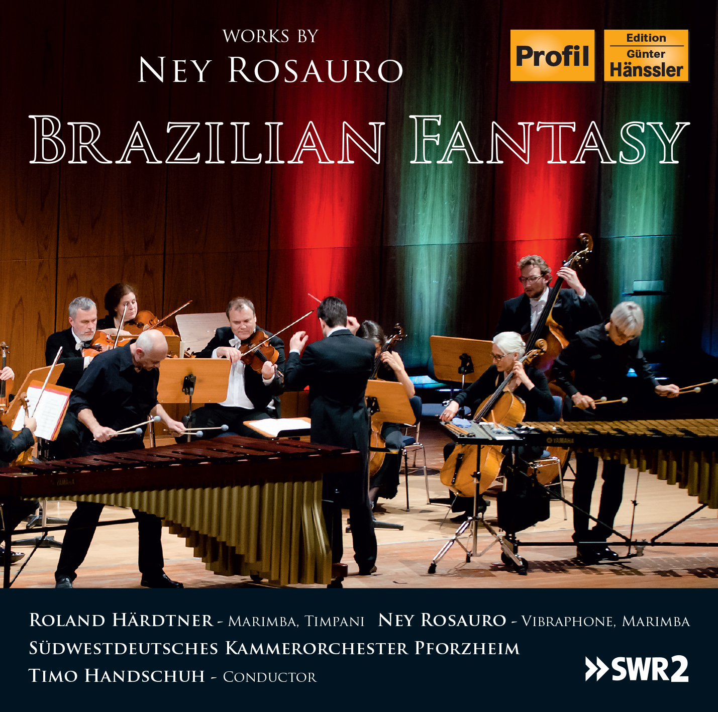 Rosauro: Brazilian Fantasy