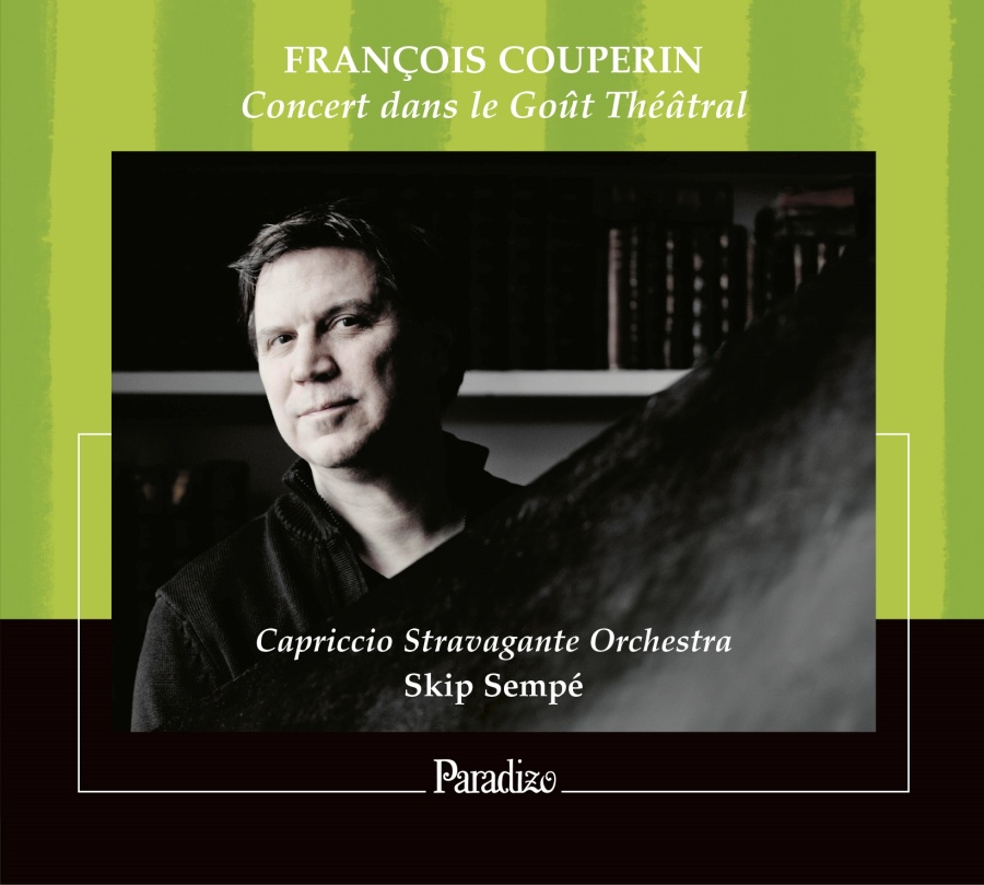 Couperin: Concert dans le Goût Théâtral